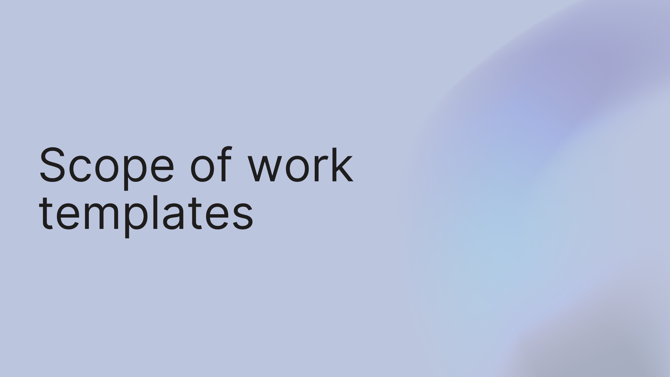 7 Examples of Scope of Work Templates to Win More Deals