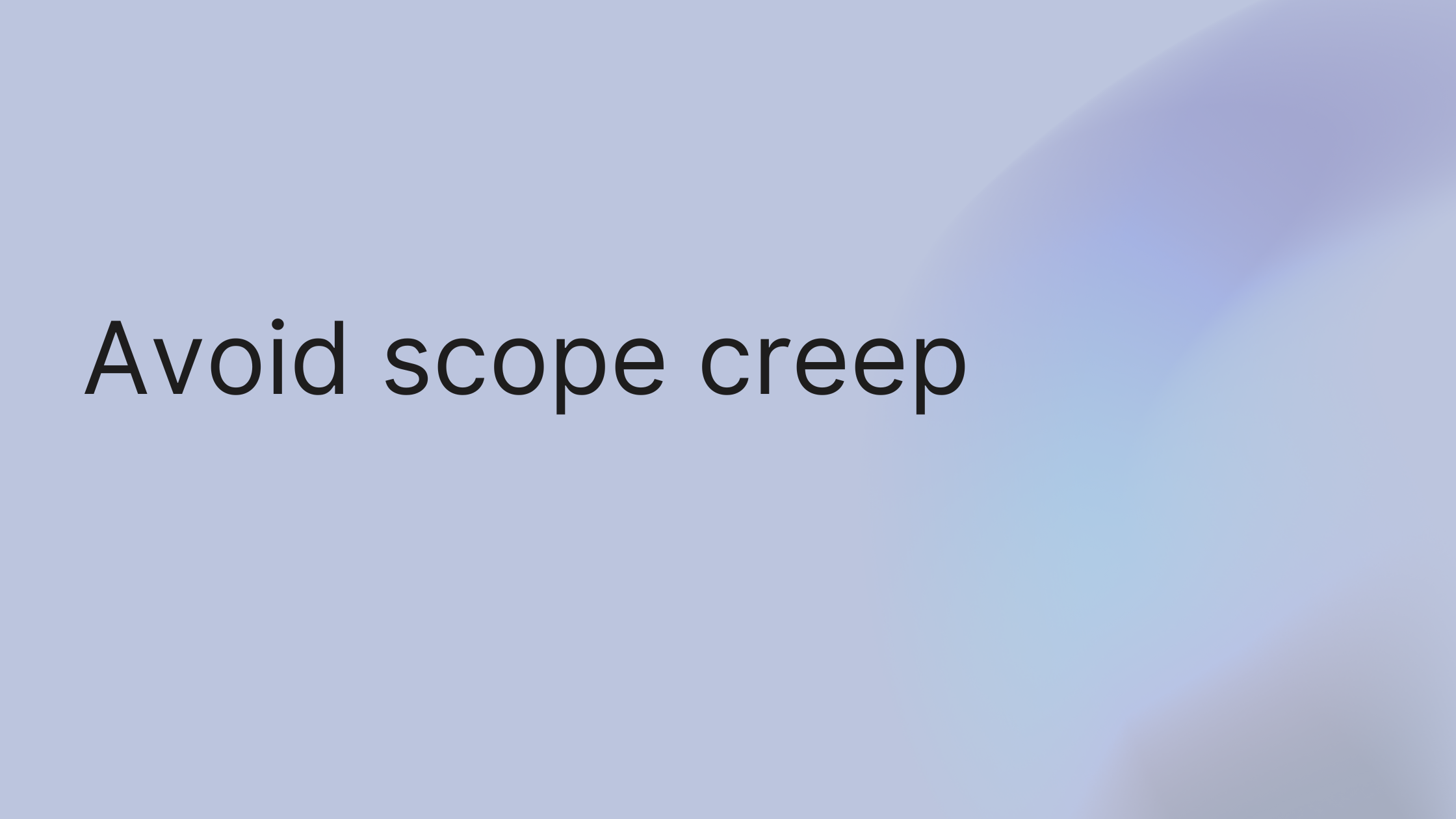 How to Avoid Scope Creep: Your Step-by-Step Guide to Protecting Project Profits