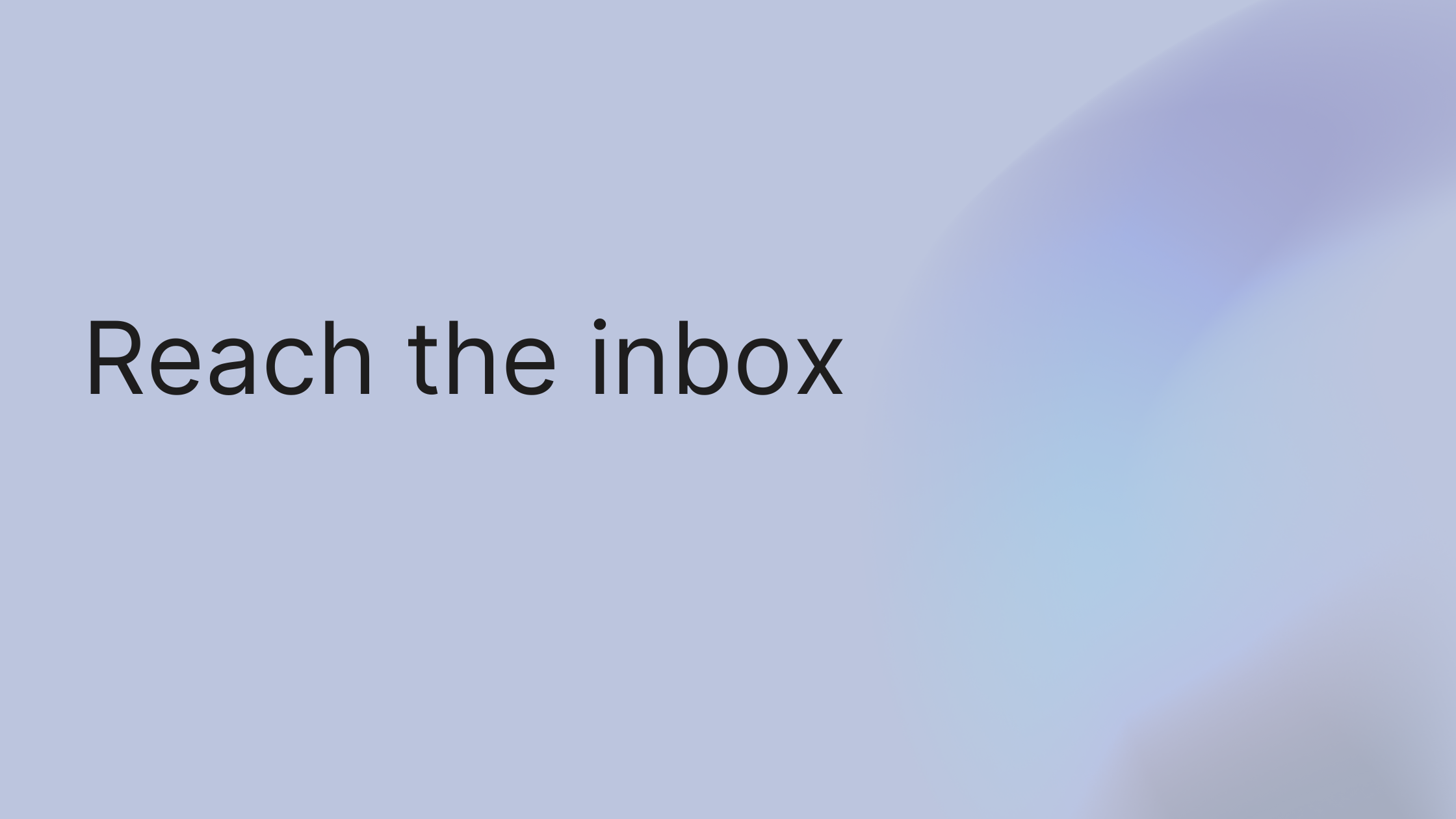 How to Improve Email Deliverability: Reach the Inbox