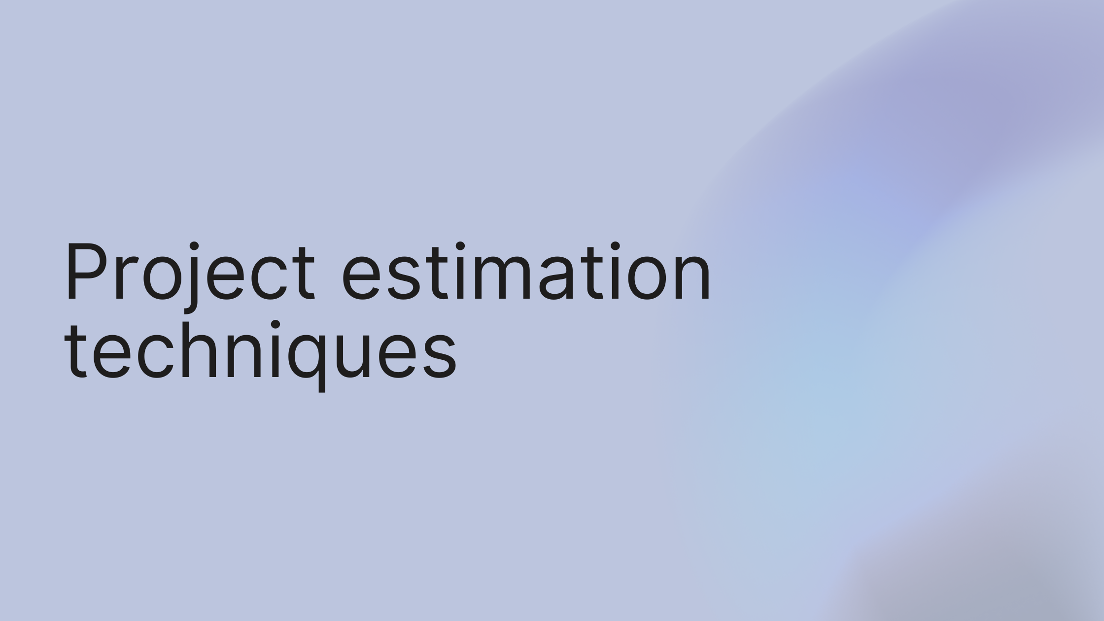 Master Project Estimation Techniques for Success