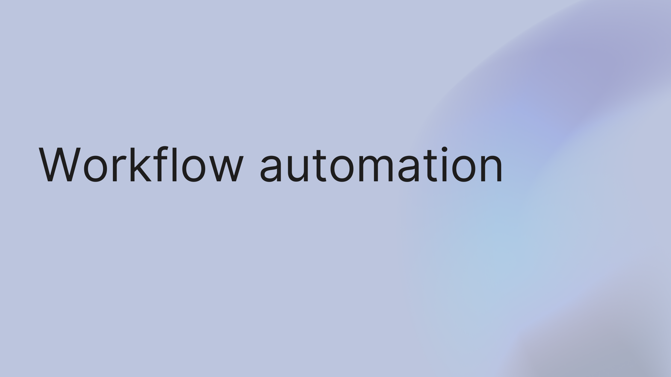 What Is Workflow Automation Explained Simply